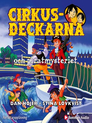 cover image of Cirkusdeckarna och piratmysteriet